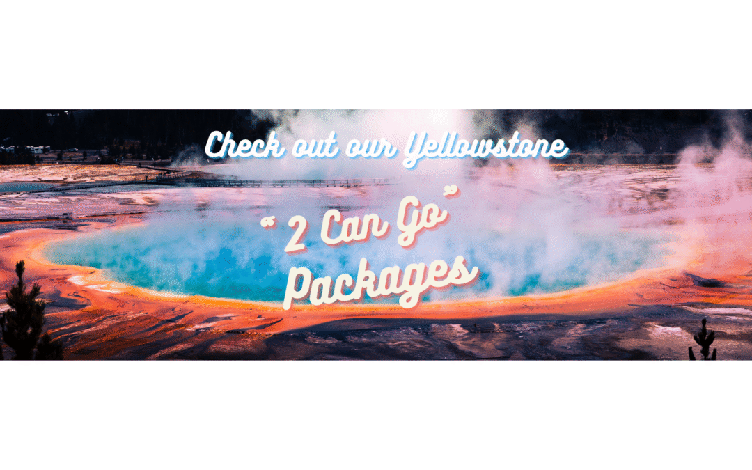 Yellowstone hot spring travel packages banner